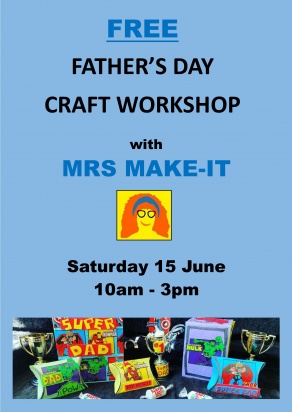 Fathers Day Craft Workshop - Saturday 15 June, Stevenage