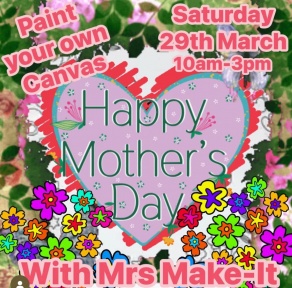 Mothers Day Craft Workshop - Saturday 29 March, Stevenage